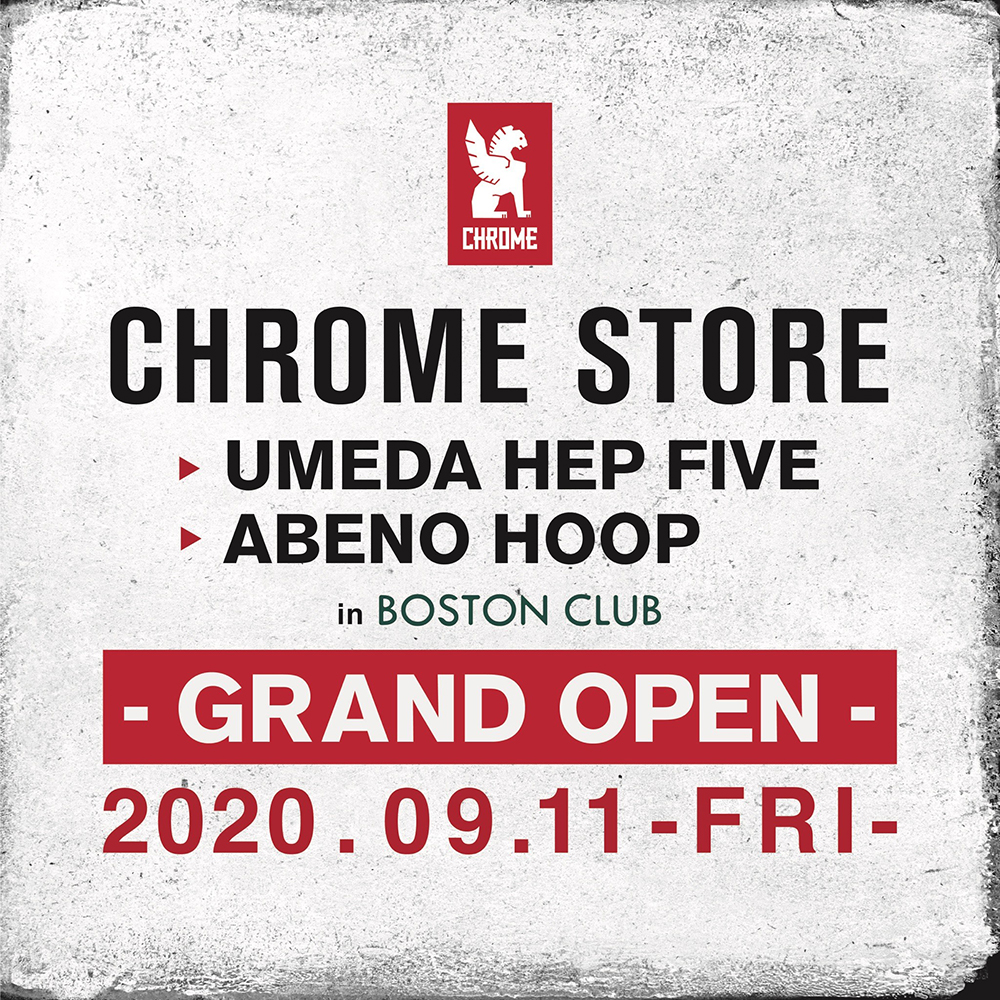 CHROME STORE UMEDA / ABENO オープン！